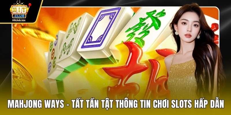 Mahjong Ways